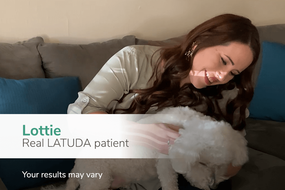 Lottie a real LATUDA patient